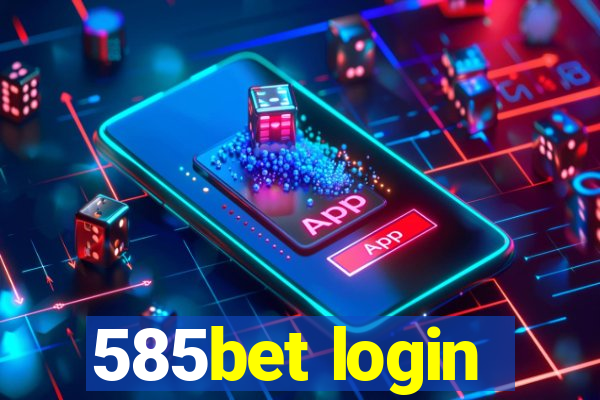 585bet login